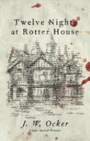 Twelve_Nights_at_Rotter_House